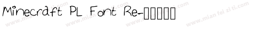 Minecraft PL Font Re字体转换